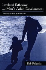 Palkovitz, R: Involved Fathering and Men's Adult Development