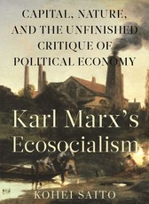 Karl MarxÃ¢ (Tm)S Ecosocialism