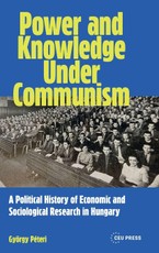 Power and Knowledge Under Communism