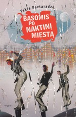 Basomis po naktinį miestą