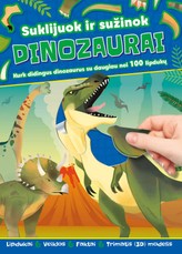 Dinozaurai. Suklijuok ir sužinok