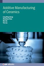 Additive Manufacturing of Ceramics