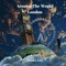 Around The World