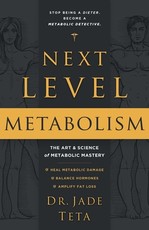 Next-Level Metabolism