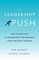 The Leadership Push