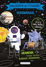 Kosmosas. Grandyk ir tyrinėk