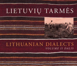 Lietuvių tarmės. Lithuanian dialects II dalis (su CD)