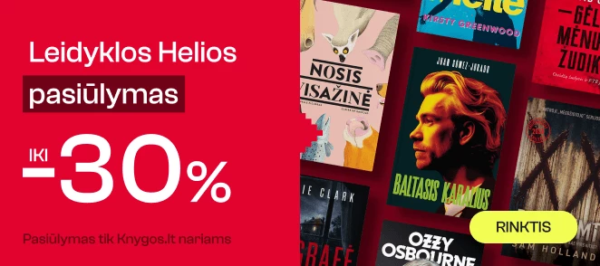 Leidyklos HELIOS knygoms iki -30%!