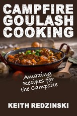 Campfire Goulash Cooking