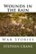 Wounds in the rain War stories