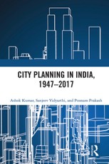 City Planning in India, 1947-2017