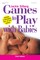 Games to Play with Babies, Revised