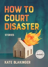 How to Court Disaster