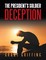The President's Soldier: Deception