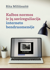 Kalbos normos ir jų savireguliacija interneto bendruomenėje