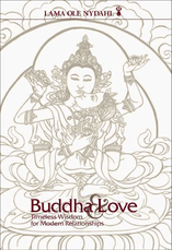Buddha & Love: Timeless Wisdom for Modern Relationships