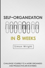 Self-Organization In 8 Weeks