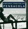 Historic Photos of Pensacola