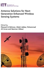 Antenna Solutions for Next Generation Enhanced Wireless Sensing Systems
