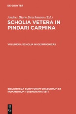 Scholia Vetera in Pindari Carmina, Vol. I