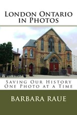 London Ontario in Photos