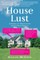 House Lust