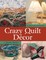 Crazy Quilt Décor
