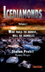 Icediamonds Trilogy Volume 1