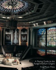 A Playing Guide To The Rodgers Trillium Organs