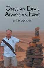 Cotham, D: Once an Expat, Always an Expat