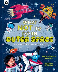 What NOT To Do In Outer Space