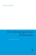 The Enduring Significance of Parmenides
