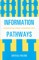 Information Pathways