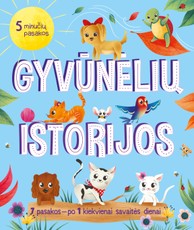 Gyvūnėlių istorijos: 5 minučių pasakos