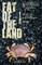 Fat of the Land