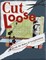 Cut Loose