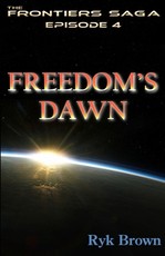 Ep.#4 - Freedom's Dawn