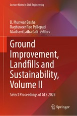 Ground Improvement, Landfills and Sustainability, Volume II