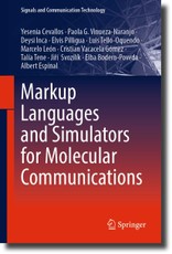 Markup Languages and Simulators for Molecular Communications