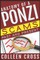 Anatomy of a Ponzi