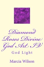 Diamond Roses Divine God Art IV
