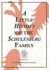 A Little History of the Schulenburg Family
