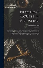 Practical Course in Adjusting