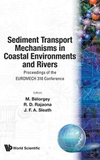 Sediment Transport Mechanisms in Coastal Environments and Rivers - Euromech 310
