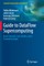 Guide to Dataflow Supercomputing