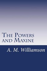 The Powers and Maxine