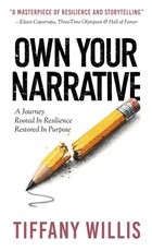 Own Your Narrative