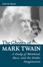 The Ghosts of Mark Twain