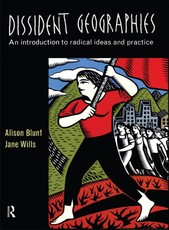 Blunt, A: Dissident Geographies