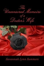 Uncensored Memoirs of a Doctor's Wife